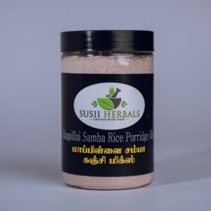 Susii Herbals Mappillai Samba Rice Porridge Mix